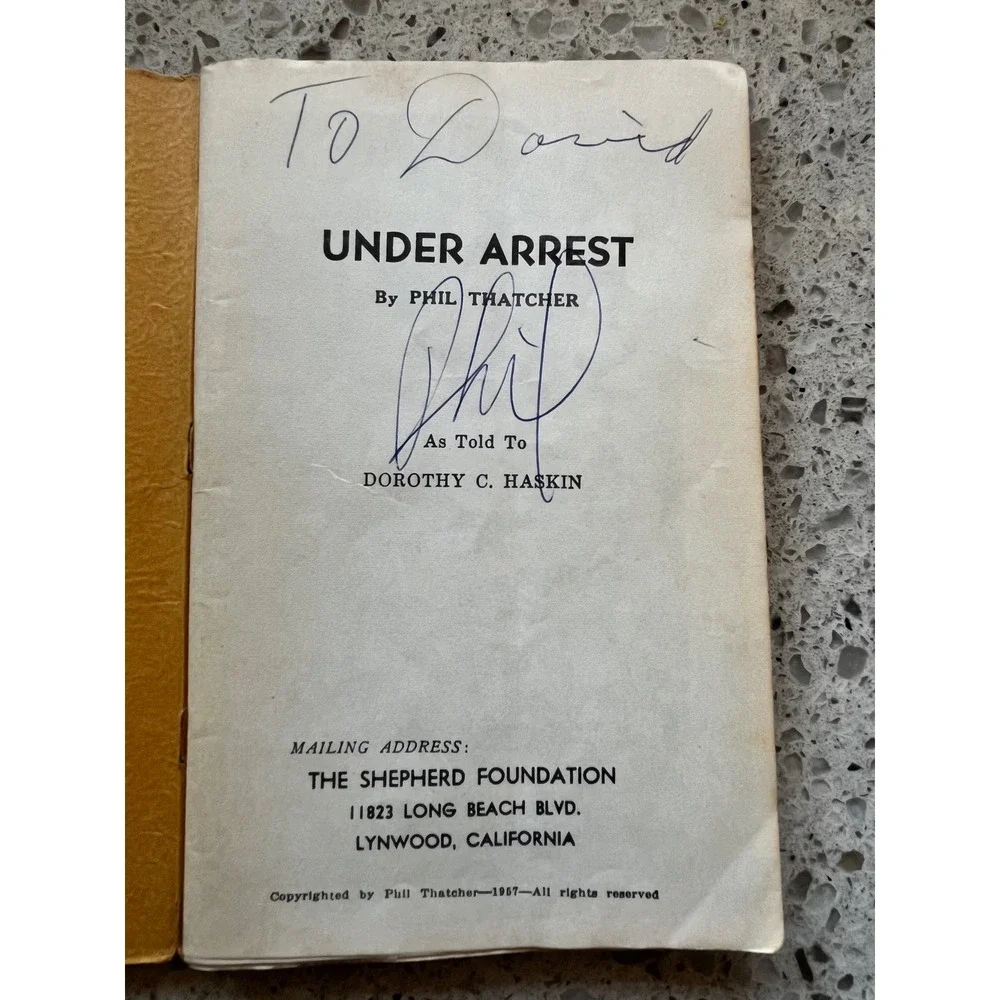 Signed Under Arrest! Phil Thatcher 1957 Autobiography Christian Prison Memoir